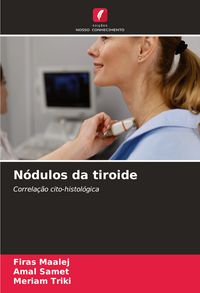 Produktbild: N&oacute;dulos da tiroide