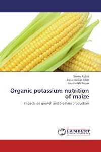 Produktbild: Kubar, S: Organic potassium nutrition of maize