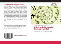 Produktbild: Cl&iacute;nica del espacio-tiempo mental
