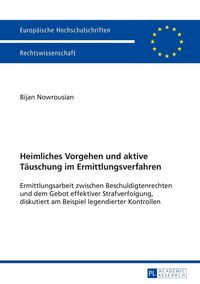 Produktbild: Heimliches Vorgehen und aktive T&auml;uschung im Ermittlungsverfahren