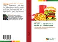 Produktbild: Obesidade e desnutri&ccedil;&atilde;o - Altera&ccedil;&otilde;es imunol&oacute;gicas
