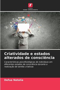 Produktbild: Criatividade e estados alterados de consci&ecirc;ncia