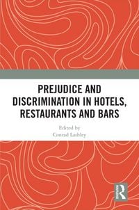 Produktbild: Prejudice and Discrimination in Hotels, Restaurants and Bars