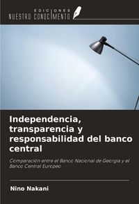 Produktbild: Independencia, transparencia y responsabilidad del banco central
