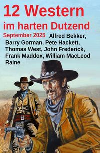Produktbild: 12 Western im harten Dutzend September 2025
