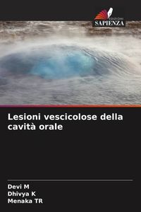 Produktbild: Lesioni vescicolose della cavit&agrave; orale