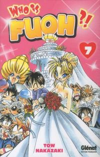 Produktbild: Who Is Fuoh ?! Tome 7