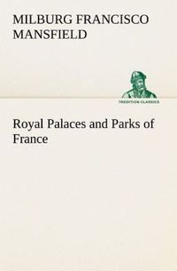 Produktbild: Royal Palaces and Parks of France