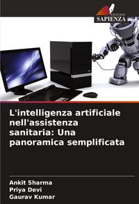 Produktbild: L'intelligenza artificiale nell'assistenza sanitaria: Una panoramica semplificata