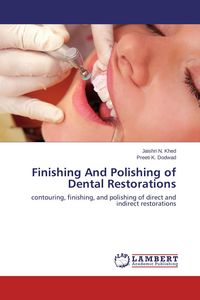 Produktbild: Finishing And Polishing of Dental Restorations