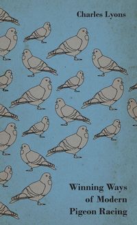 Produktbild: Winning Ways of Modern Pigeon Racing