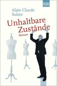 Produktbild: Unhaltbare Zust&auml;nde