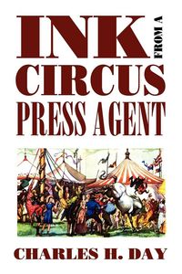 Produktbild: Ink from a Circus Press Agent
