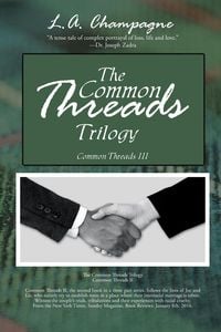 Produktbild: Champagne, L: Common Threads Trilogy