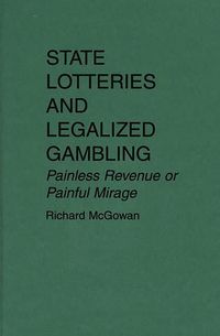 Produktbild: State Lotteries and Legalized Gambling