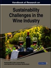Produktbild: Handbook of Research on Sustainability Challenges in the Wine Industry