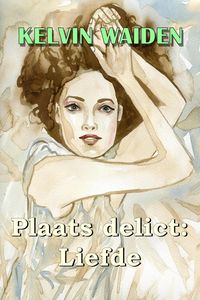 Produktbild: Plaats delict: Liefde