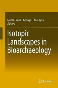 Produktbild: Isotopic Landscapes in Bioarchaeology