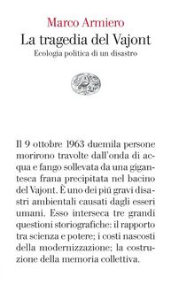 Produktbild: La tragedia del Vajont. Ecologia politica di un disastro