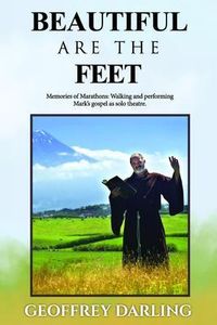 Produktbild: Beautiful Are The Feet: Memories of Marathons