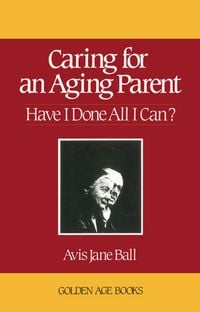 Produktbild: Caring for an Aging Parent
