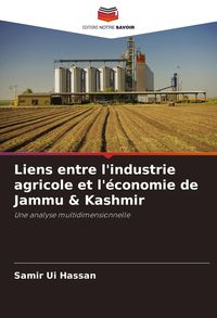 Produktbild: Liens entre l'industrie agricole et l'&eacute;conomie de Jammu & Kashmir