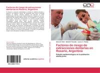 Produktbild: Factores de riesgo de extracciones dentarias en Rosario, Argentina
