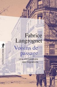 Produktbild: Voisins de Passage - Une Microhistoire des Migrations