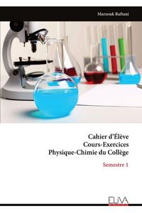 Produktbild: Cahier d'&Eacute;l&egrave;ve Cours-Exercices Physique-Chimie du Coll&egrave;ge