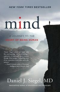 Bild vom Artikel Mind: A Journey to the Heart of Being Human vom Autor Daniel J. Siegel