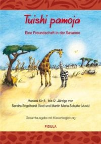 Produktbild: Tuishi Pamoja - Eine Freundschaft in der Savanne