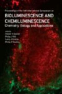 Produktbild: Bioluminescence and Chemiluminescence: Chemistry, Biology and Applications