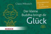 Bild vom Artikel Der kleine Buddha bringt dir Glück vom Autor Claus Mikosch