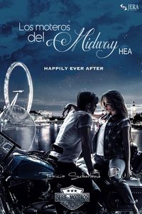 Produktbild: Los moteros del MidWay, HEA: Happily Ever After (Extras Serie Moteros, #14)