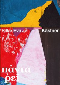 Produktbild: Silke Eva K&auml;stner &ndash; Panta Rhei