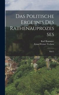 Produktbild: Das Politische Ergebnis des Rathenauprozesses