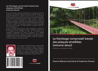 Produktbild: Le flambage compressif biaxial des plaques stratifi&eacute;es (volume deux)