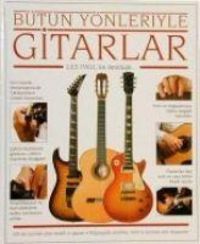 Produktbild: B&uuml;t&uuml;n Y&ouml;nleriyle Gitarlar
