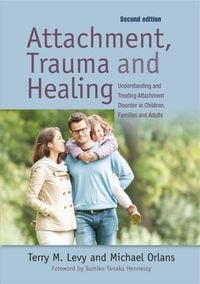 Produktbild: Attachment, Trauma, and Healing