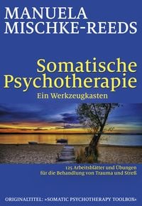 Produktbild: Somatische Psychotherapie - ein Werkzeugkasten