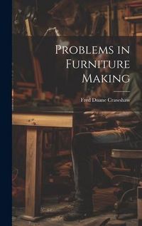 Produktbild: Problems in Furniture Making