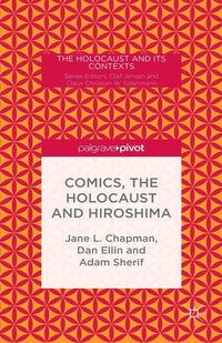 Produktbild: Comics, the Holocaust and Hiroshima