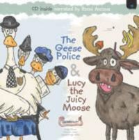 Produktbild: Green, C: The Geese Police and Lucy the Juicy Moose