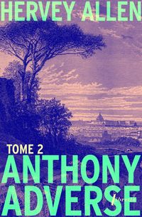 Produktbild: Anthony Adverse. Tome 2