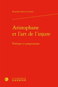 Produktbild: Aristophane et l'Art de l'Injure - Poetique et Pragmatique