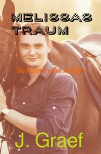 Produktbild: Melissas Traum - du kannst alles schaffen
