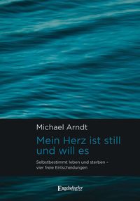 Produktbild: Mein Herz ist still und will es