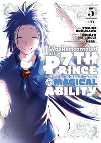 Produktbild: I Was Reincarnated as the 7th Prince So I Can Take My Time Perfecting My Magical