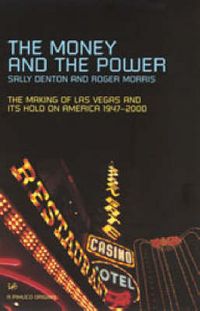 Produktbild: Denton, S: The Money And The Power