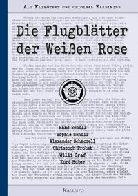 Produktbild: Die Flugbl&auml;tter der Wei&szlig;en Rose